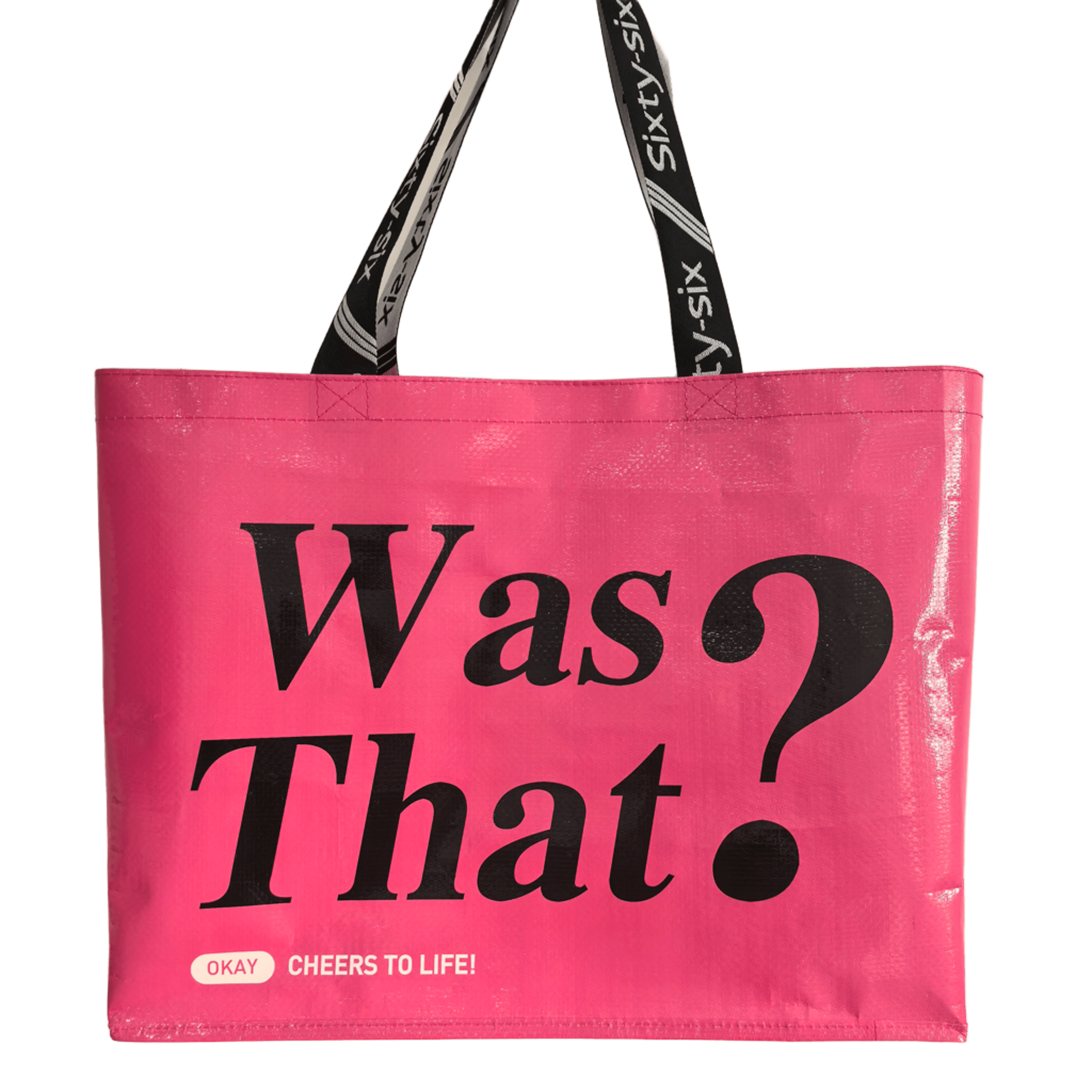 Bright pink PP woven bag with bold black text and slogan handles