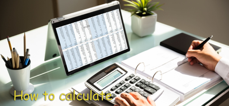 Person calculating with a calculator and laptop spreadsheet on desk, showing "How to calculate"